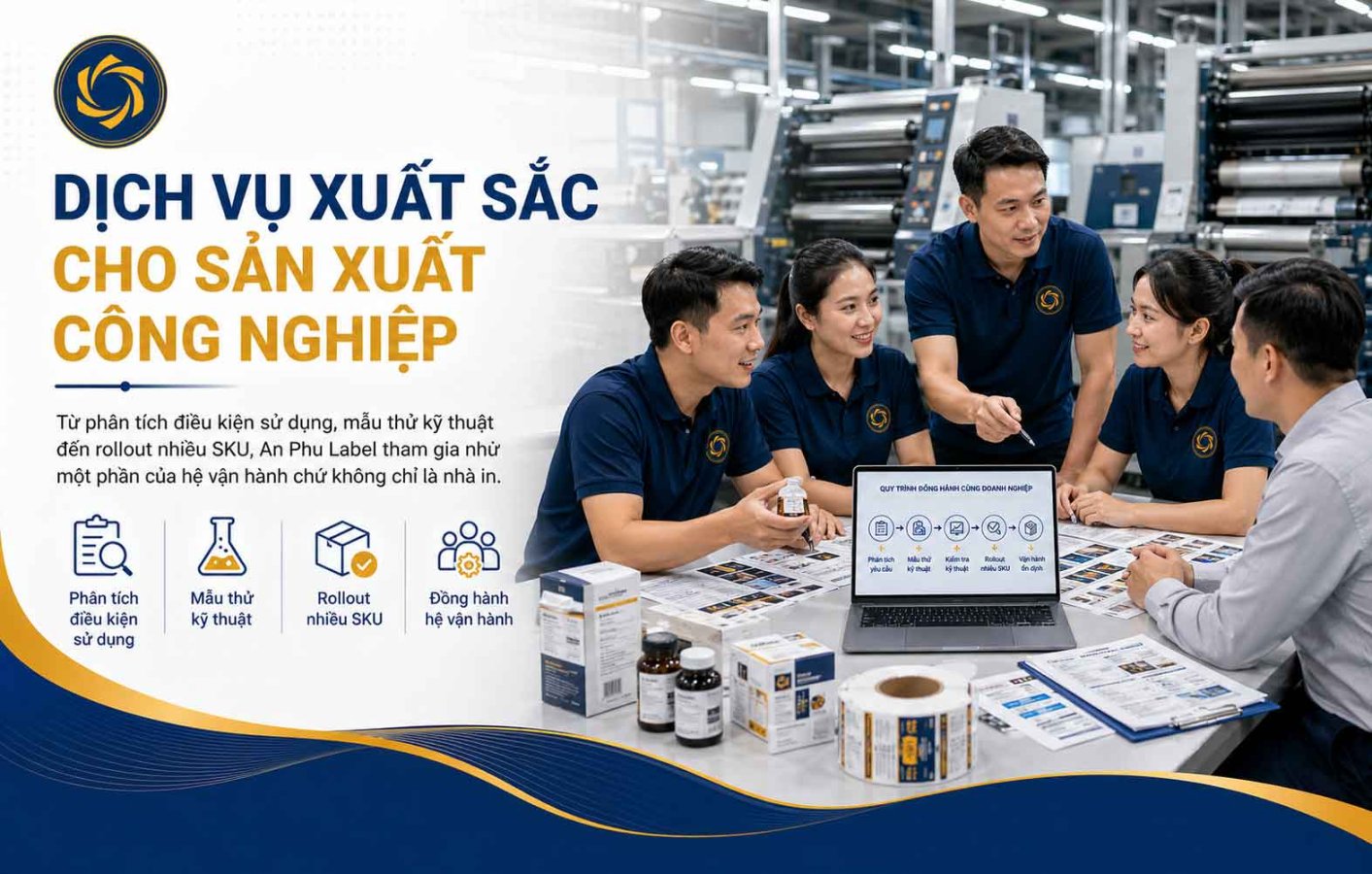 Dịch vụ xuất sắc cho sản xuất công nghiệp.
